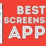 Best Screenshot Apps for Android Users