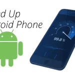 How-Can-I-Speed-Up-my-Android-Phone