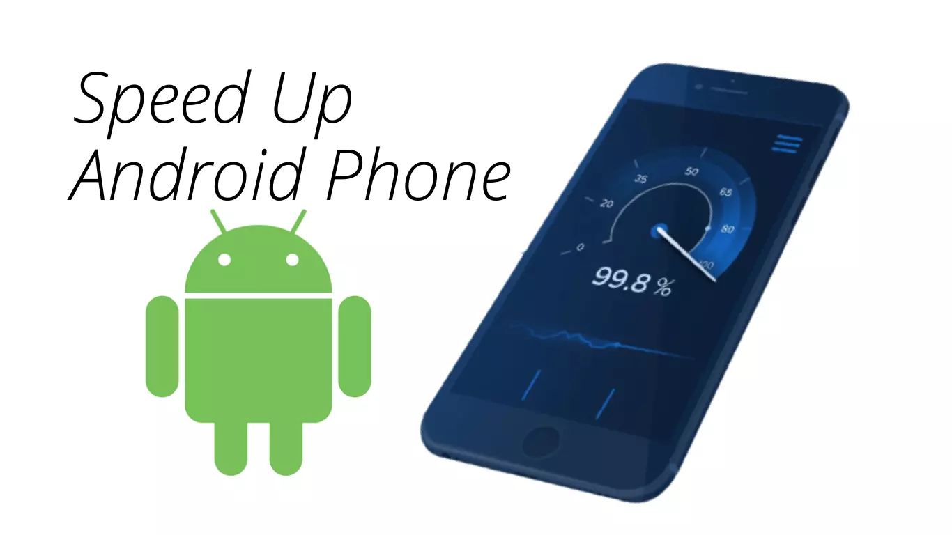 How Can I Speed Up my Android Phone?