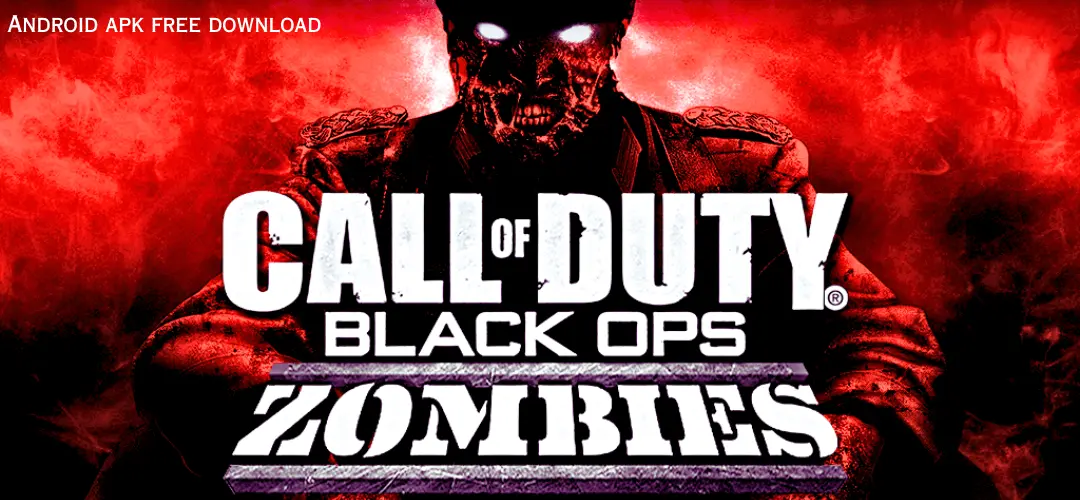 Get the Latest Version of Call of Duty Zombies APK for Free on Android