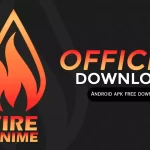 Fire Anime Download