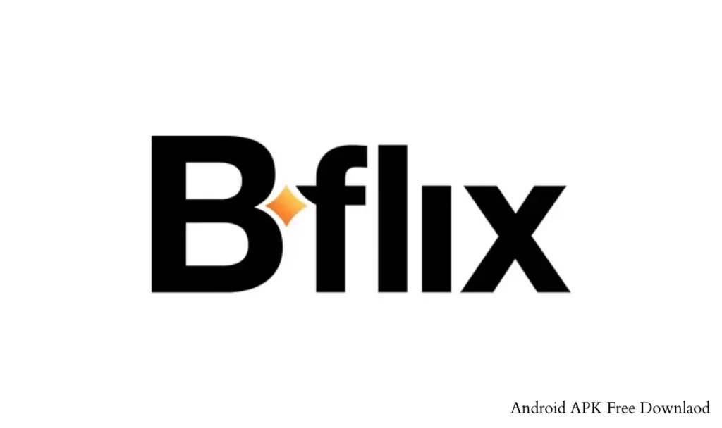 Bflix APK